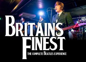Britain’s Finest: The Complete Beatles Experience